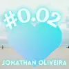 Jonathan Oliveira - #0.02